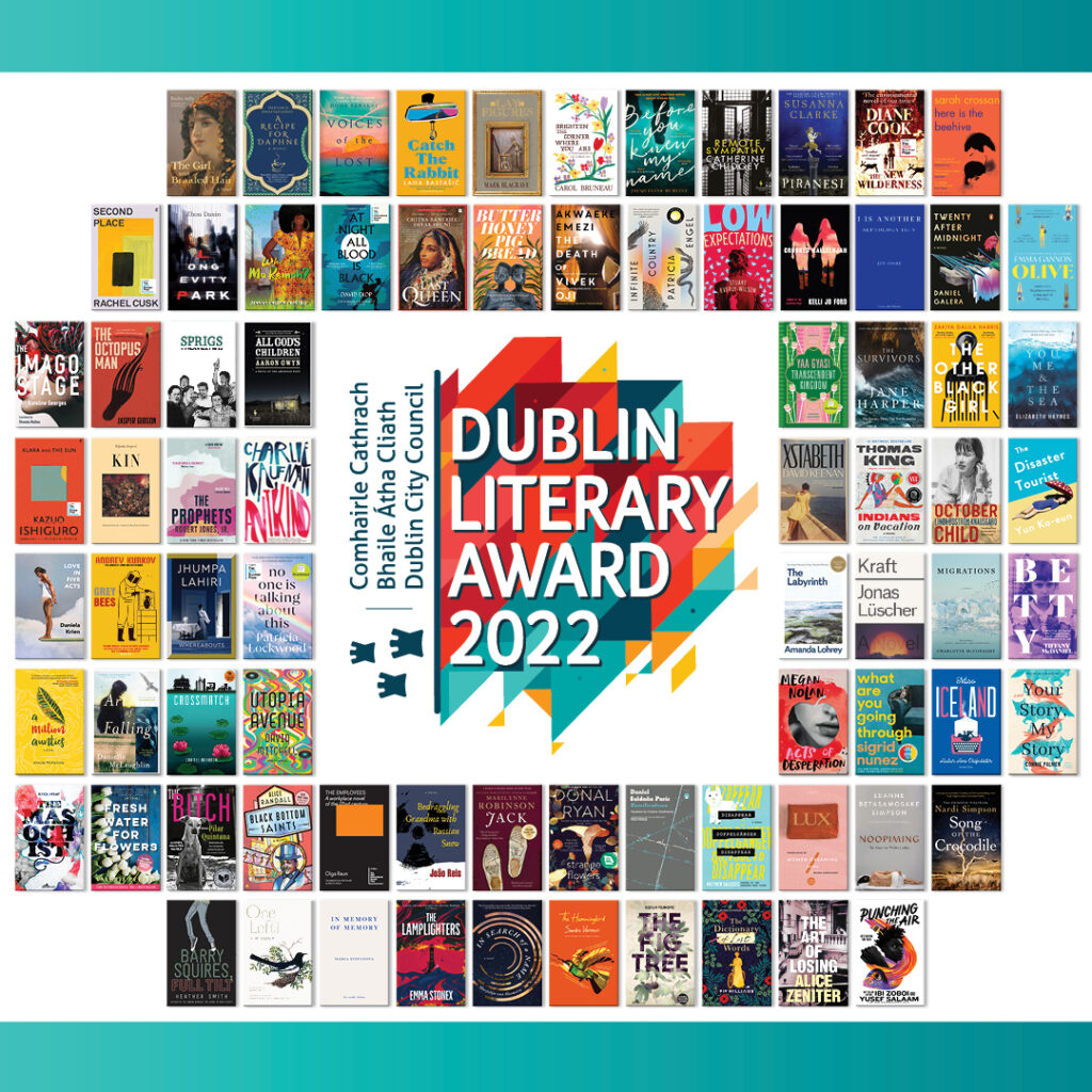 Promotional image shows the Dublin Literary Award 2022 logo surrounded by the covers of longlisted books