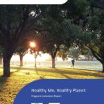 Cover of the Healthy Me, Healthy Planet: Program Evaluation Report. Cover image shows sun rising through trees in a park and a man jogging on a path. The words 'Institute for Health Transformation' appear at the top of the cover