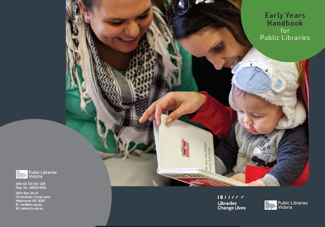 Early Years Handbook for Public Libraries Public Libraries Victoria